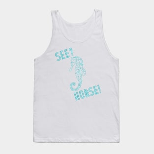 See? Horse! design Tank Top